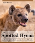Image for The Spotted Hyena : A Study of Predation and Social Behavior