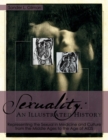 Image for Sexuality : An Illustrated History