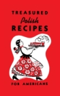 Image for Treasured Polish Recipes for Americans