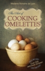 Image for The Art of Cooking Omelettes