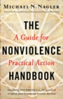 Image for The Nonviolence Handbook: A Guide for Practical Action