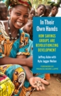 Image for In their own hands: how savings groups are revolutionizing development