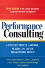 Image for Performance Consulting: A Strategic Process to Improve, Measure, and Sustain Organizational Results