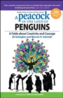 Image for A peacock in the land of penguins  : a fable about creativity &amp; courage