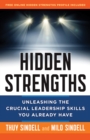 Image for Hidden strengths: unleashing the leadership skills you already have