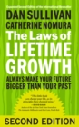 Image for The laws of lifetime growth: always make your future bigger than your past