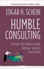 Image for Humble Consulting: How to Provide Real Help Faster