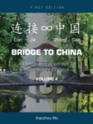 Image for Bridge to China, Volume 4 : An Integrative Approach to Intermediate Chinese