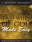 Image for Two Wills of God Made Easy
