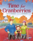 Image for Time for Cranberries