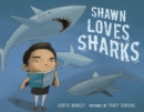 Image for Shawn Loves Sharks