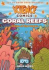 Image for Science Comics: Coral Reefs : Cities of the Ocean
