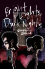 Image for Bright Lights, Dark Nights