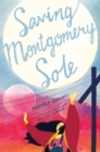 Image for Saving Montgomery Sole
