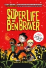 Image for The Super Life of Ben Braver