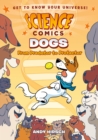 Image for Science Comics: Dogs : From Predator to Protector