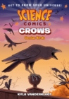 Image for Science Comics: Crows : Genius Birds