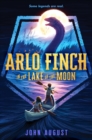 Image for Arlo Finch in the Lake of the Moon