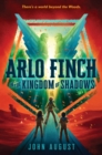 Image for Arlo Finch in the Kingdom of Shadows