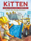 Image for Kitten Construction Company: Meet the House Kittens