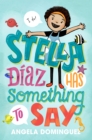 Image for Stella Diaz Has Something to Say