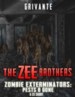 Image for Zee Brothers: Pests B&#39; Gone