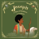 Image for Joseph : A Man of Kindness and Goodness