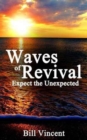 Image for Waves of Revival : Expect the Unexpected