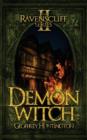 Image for Demon Witch : The Ravenscliff Series - Book Two
