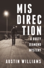 Image for Misdirection: The Rusty Diamond Trilogy (Book 1)