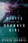 Image for Visits From the Drowned Girl
