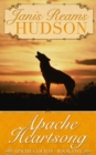 Image for Apache Heartsong: The Apache-Colton Series - Book Five