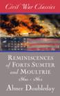 Image for Reminiscences of Forts Sumter and Moultrie: 1860-1861 (Civil War Classics)