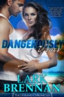 Image for Dangerously Yours : The Durand Chronicles - Book One