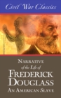 Image for Narrative of the Life of Frederick Douglass: An American Slave (Civil War Classics)