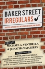 Image for Baker Street Irregulars: Thirteen Authors With New Takes on Sherlock Holmes