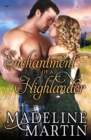 Image for Enchantment of a highlander : 3