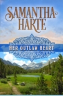 Image for Her Outlaw Heart