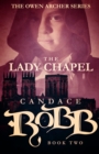 Image for Lady Chapel: The Owen Archer Series - Book Two