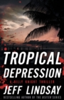Image for Tropical Depression : A Billy Knight Thriller