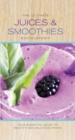 Image for The Ultimate Juices and Smoothies Encyclopedia