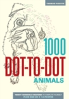 Image for 1000 Dot-to-Dot: Animals
