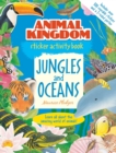 Image for Animal Kingdom Sticker Activity Book: Jungles and Oceans