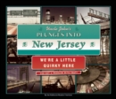 Image for Uncle John&#39;s Plunges into New Jersey : Illustrated Edition