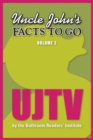 Image for Uncle John&#39;s Facts to Go UJTV.