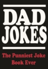Image for Dad Jokes: The Punniest Joke Book Ever
