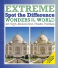 Image for Wonders of the World: Extreme Spot the Difference