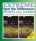 Image for Sports and Games: Extreme Spot the Difference