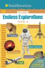 Image for Smithsonian Readers: Endless Explorations Level 4