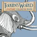 Image for Tolkien&#39;s World : A Fantasy Coloring Book